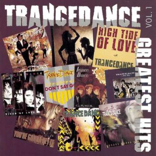 Cover Trance Dance - Greatest Hits Vol. 1 (LP, Comp + 7, S/Sided, Promo) Schallplatten Ankauf