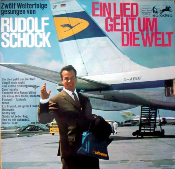 Cover Rudolf Schock - Ein Lied Geht Um Die Welt (LP, Album) Schallplatten Ankauf