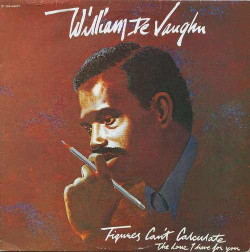 Cover William DeVaughn - Figures Can't Calculate The Love I Have For You (LP, Album) Schallplatten Ankauf