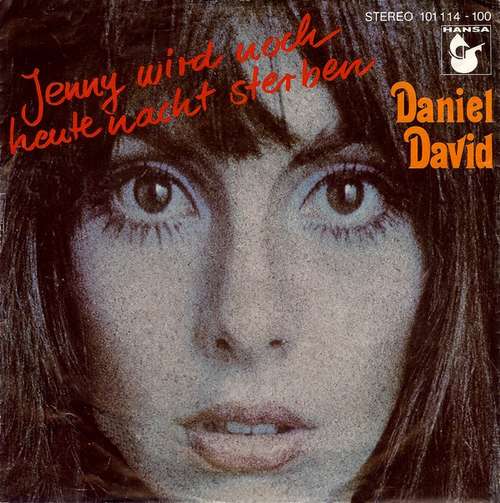 Cover Daniel David (2) - Jenny Wird Noch Heute Nacht Sterben (7, Single) Schallplatten Ankauf
