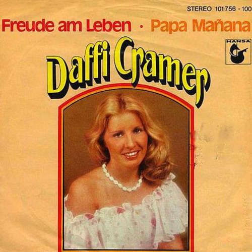 Cover Daffi Cramer - Freude Am Leben (7, Single) Schallplatten Ankauf