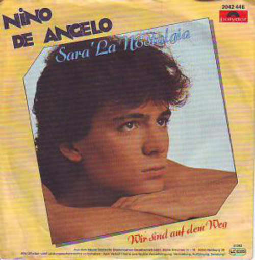 Cover Nino de Angelo - Sara' La Nostalgia (7, Single) Schallplatten Ankauf