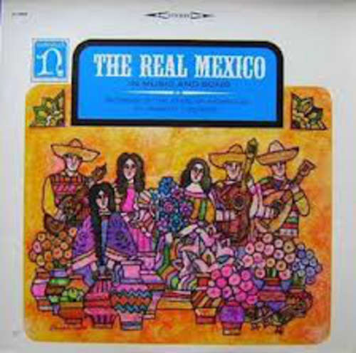 Bild Various - The Real Mexico (In Music And Song) (LP, Comp) Schallplatten Ankauf
