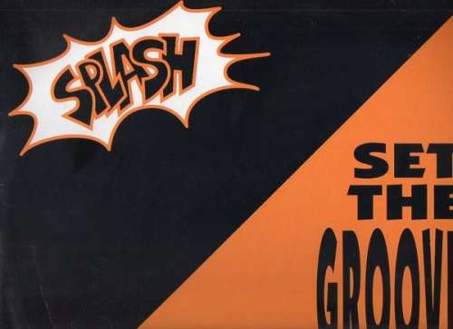 Cover Splash (3) - Set The Groove On Fire (12, Ltd, Max) Schallplatten Ankauf