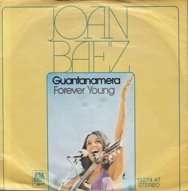 Cover Joan Baez - Guantanamera / Forever Young (7, Single) Schallplatten Ankauf