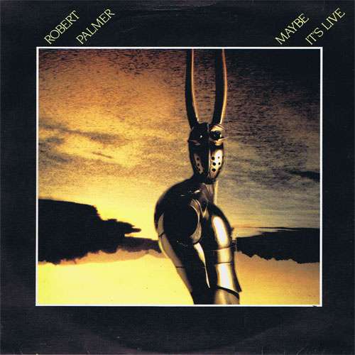Cover Robert Palmer - Maybe It's Live (LP, Album, Clu) Schallplatten Ankauf