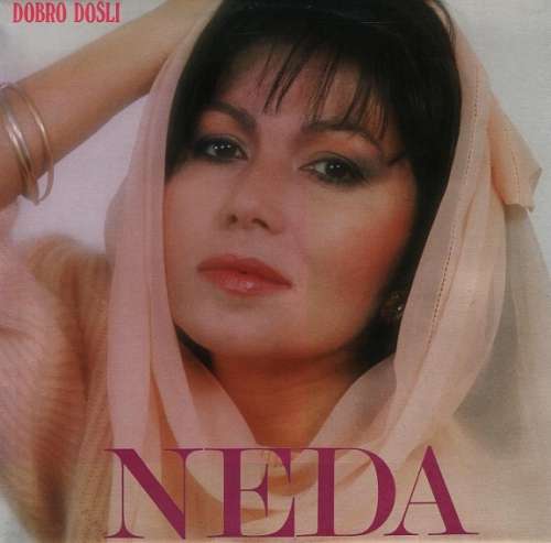 Cover Neda* - Dobro Došli (LP, Album) Schallplatten Ankauf