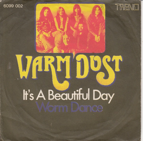 Cover zu Warm Dust - It's A Beautiful Day (7, Single) Schallplatten Ankauf