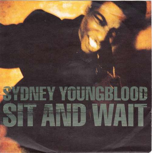 Cover Sydney Youngblood - Sit And Wait (7, Single, RP) Schallplatten Ankauf