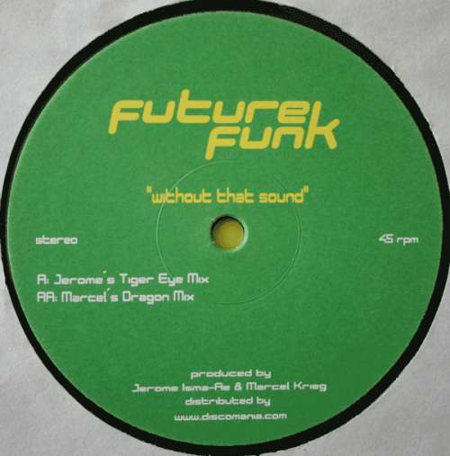 Cover Future Funk - Without That Sound (12) Schallplatten Ankauf