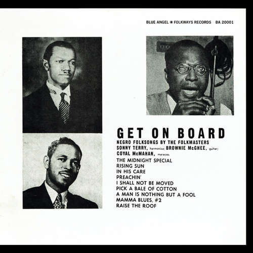 Cover Sonny Terry, Brownie McGhee, Coyal McMahan - Get On Board: Negro Folksongs By The Folkmasters (LP, Mono, RE) Schallplatten Ankauf