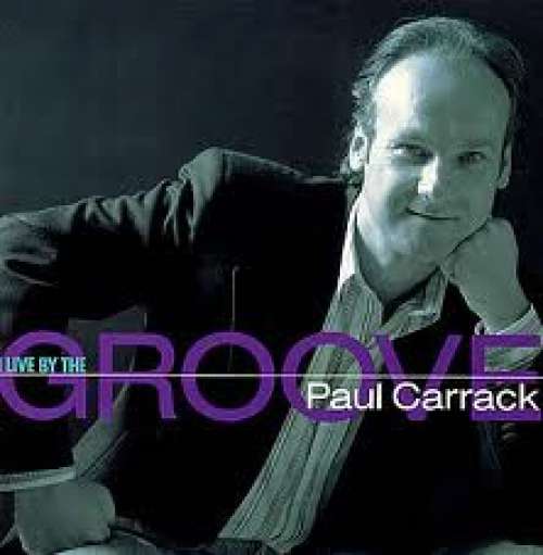 Cover Paul Carrack - I Live By The Groove (12, Maxi) Schallplatten Ankauf