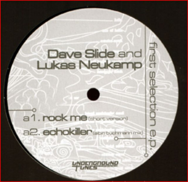 Cover Dave Slide And Lukas Neukamp - First Selection E.P. (12) Schallplatten Ankauf