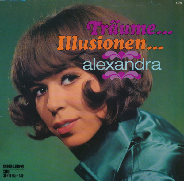 Cover Alexandra (7) - Träume - Illusionen (LP, Comp, Club) Schallplatten Ankauf