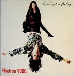 Bild Neutron 9000 - Love's Got A Feeling (12, Single) Schallplatten Ankauf