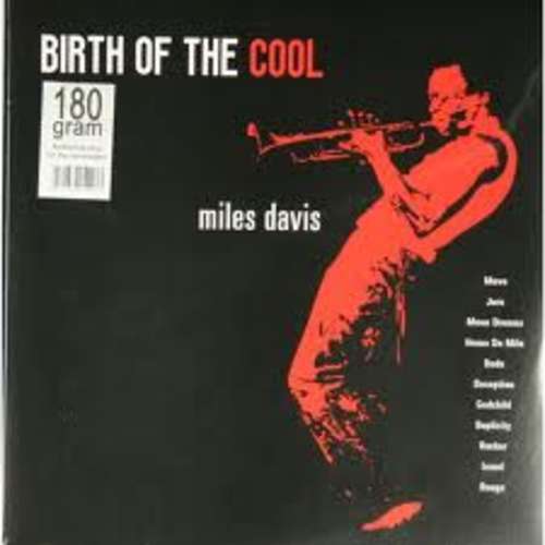 Cover Miles Davis - The Birth Of The Cool (LP, Album, Comp, RE, 180) Schallplatten Ankauf