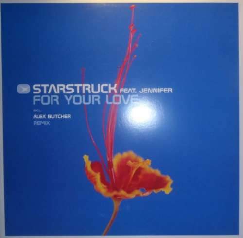 Cover Starstruck Feat. Jennifer* - For Your Love (12) Schallplatten Ankauf