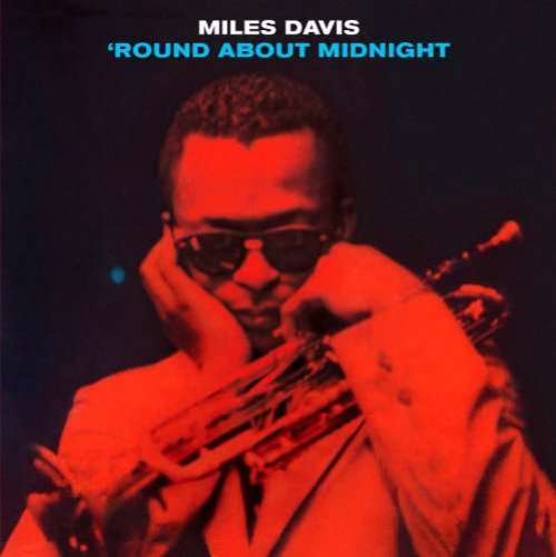 Cover Miles Davis - 'Round About Midnight (CD, Album, RE) Schallplatten Ankauf