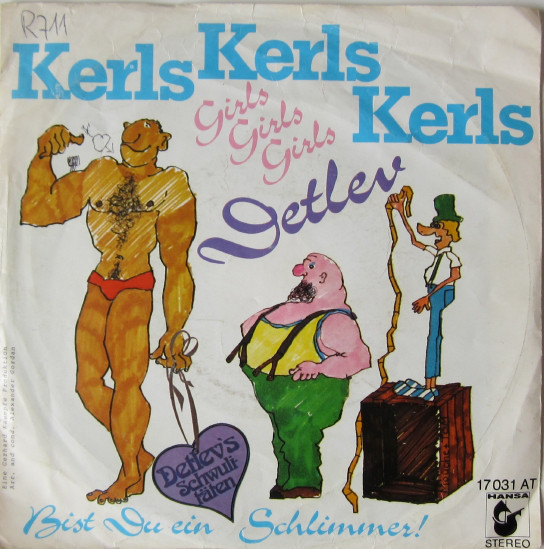 Cover Detlev - Kerls Kerls Kerls (Girls Girls Girls) (7, Single) Schallplatten Ankauf