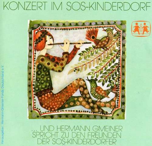 Cover Hermann Gmeiner, Militärmusik Tirol*, Major Hans Eibl* - Konzert Im SOS-Kinderdorf (7) Schallplatten Ankauf
