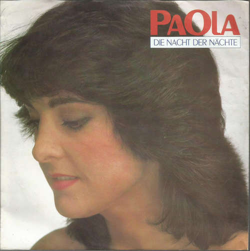 Cover Paola (2) - Die Nacht Der Nächte (7, Single) Schallplatten Ankauf