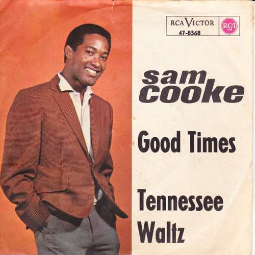 Cover Sam Cooke - Good Times (7, Single) Schallplatten Ankauf
