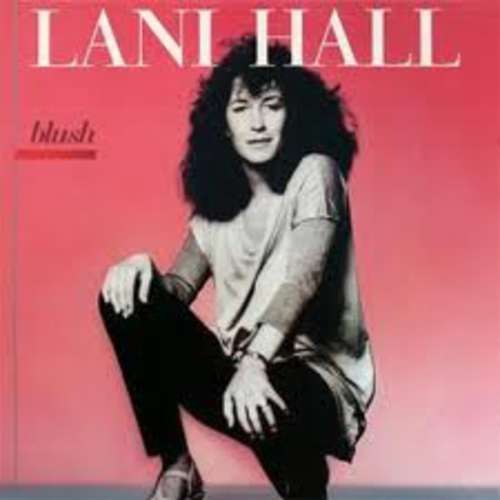 Cover Lani Hall - Blush (LP, Album) Schallplatten Ankauf