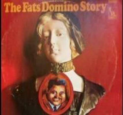 Cover Fats Domino - The Fats Domino Story (2xLP, Comp) Schallplatten Ankauf