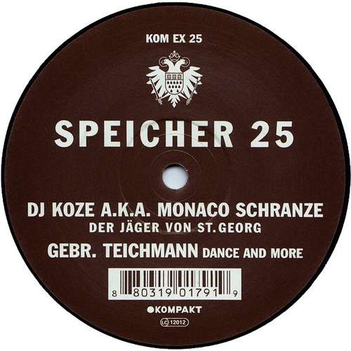Cover DJ Koze A.K.A. Monaco Schranze / Gebr. Teichmann - Speicher 25 (12) Schallplatten Ankauf