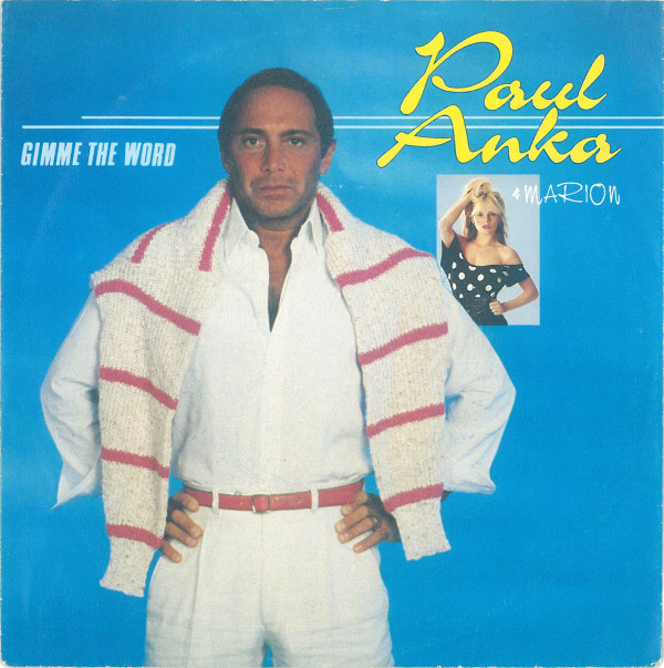 Cover Paul Anka + Marion* - Gimme The Word (7, Single) Schallplatten Ankauf