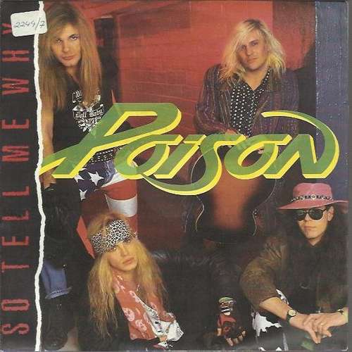 Cover Poison (3) - So Tell Me Why (7, Single) Schallplatten Ankauf