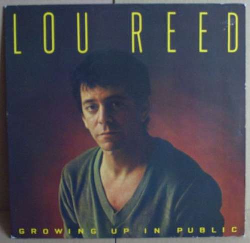 Cover Lou Reed - Growing Up In Public (LP) Schallplatten Ankauf