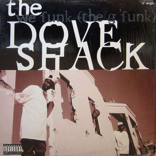 Cover Dove Shack - We Funk (The G Funk) (12, Single) Schallplatten Ankauf