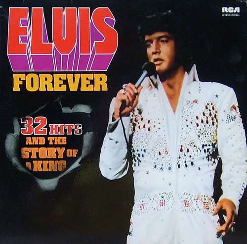 Cover Elvis Forever - 32 Hits And The Story Of A King Schallplatten Ankauf