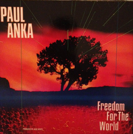 Cover Paul Anka - Freedom For The World (12, Maxi) Schallplatten Ankauf