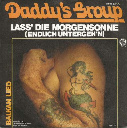 Cover Daddy's Group - Lass' Die Morgensonne (Endlich Untergeh'n) (7, Single) Schallplatten Ankauf