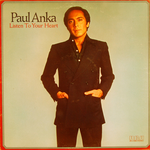 Bild Paul Anka - Listen To Your Heart (LP, Album) Schallplatten Ankauf