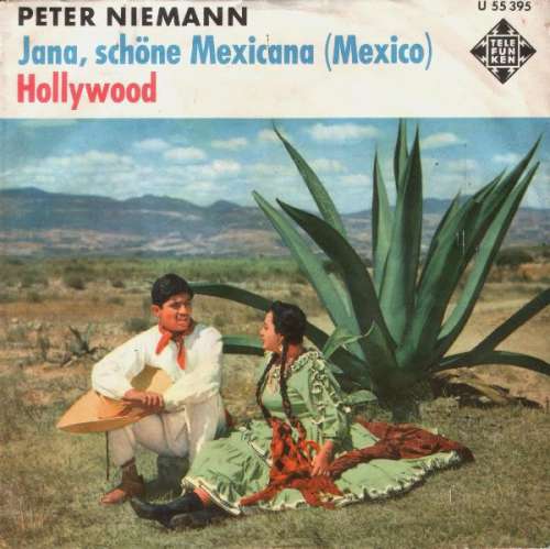 Cover Peter Niemann (3) - Jana, Schöne Mexicana (Mexico) (7, Single) Schallplatten Ankauf