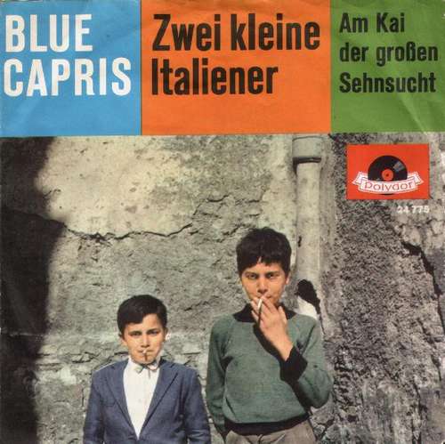 Cover Blue Capris - Zwei Kleine Italiener (7, Single) Schallplatten Ankauf