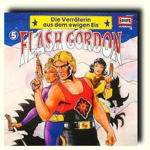 Cover Flash Gordon 5 - Die Verräterin Aus Dem Ewigen Eis Schallplatten Ankauf