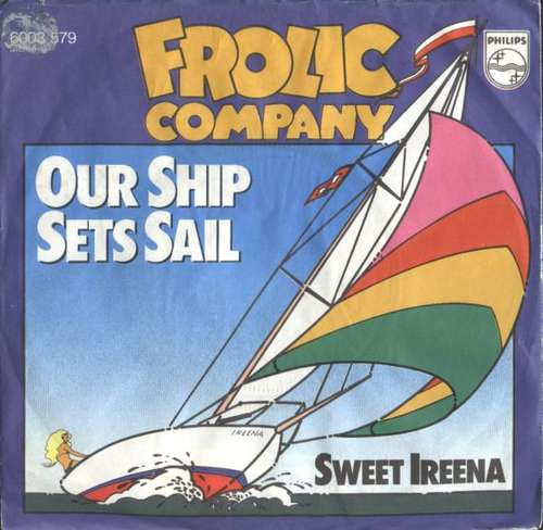 Cover Frolic Company - Our Ship Sets Sail (7) Schallplatten Ankauf