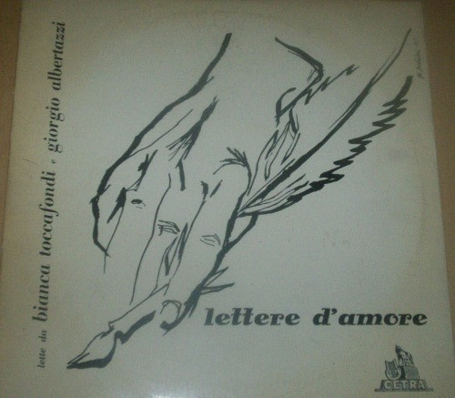Cover Bianca Toccafondi, Giorgio Albertazzi - Lettere D'Amore Di Tutti I Tempi E Di Tutti I Paesi (10, Album) Schallplatten Ankauf