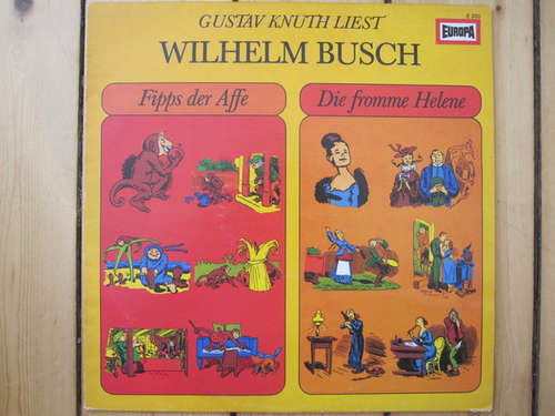 Cover Wilhelm Busch - Gustav Knuth - Gustav Knuth Liest Wilhelm Busch - Fipps Der Affe - Die Fromme Helene (LP) Schallplatten Ankauf