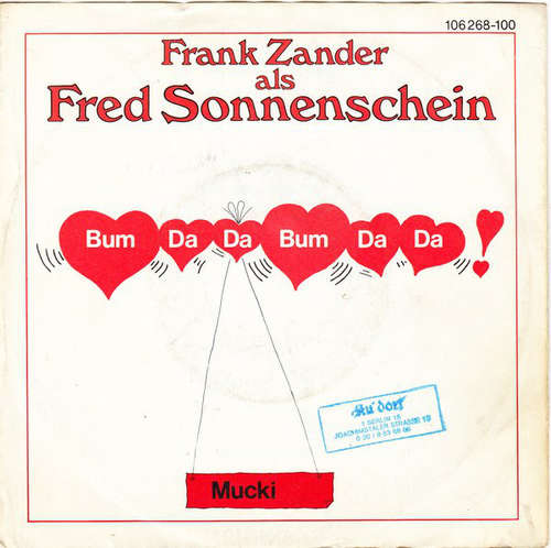 Cover Frank Zander Als Fred Sonnenschein - Bum Da Da Bum Da Da (7, Single) Schallplatten Ankauf