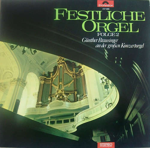 Cover Günther Brausinger - Festliche Orgel Folge 2 (LP, Album) Schallplatten Ankauf