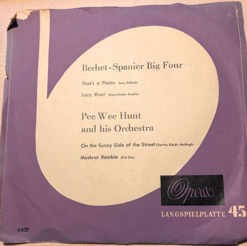 Cover Pee Wee Hunt And His Orchestra - Bechet-Spanier Big Four (7, Mono) Schallplatten Ankauf