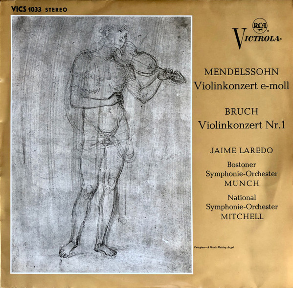 Cover Mendelssohn* & Bruch* - Jaime Laredo / Bostoner Symphonie-Orchester* / National Symphonie-Orchester* - Violinkonzert E-moll / Violinkonzert Nr. 1 (LP, Album) Schallplatten Ankauf