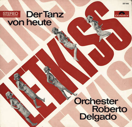 Cover Orchester Robert Delgado* - Letkiss, Der Tanz Von Heute (LP) Schallplatten Ankauf