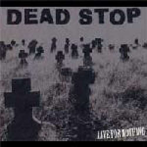 Cover Dead Stop - Live For Nothing (LP, Red) Schallplatten Ankauf