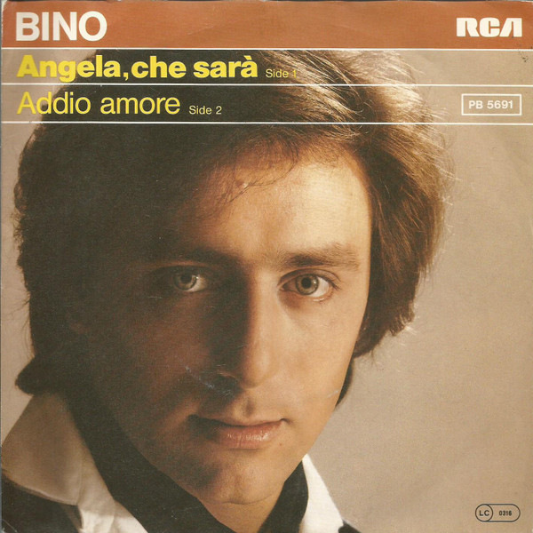 Bild Bino - Angela, Che Sarà (7, Single) Schallplatten Ankauf